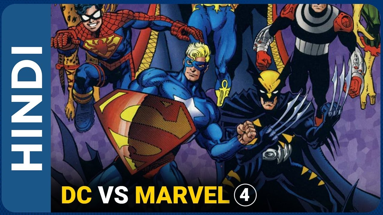 Dc Vs. Marvel Comic Explained In HINDI | Episode 04| DC Vs Marvel ...
