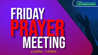 10th May 2024 Friday Prayer Meeting #Crossroads_Ghana