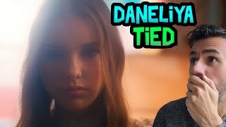DANELIYA- Tied (REACTION) THIS IS THE FIRST SONG SHE WROTE??