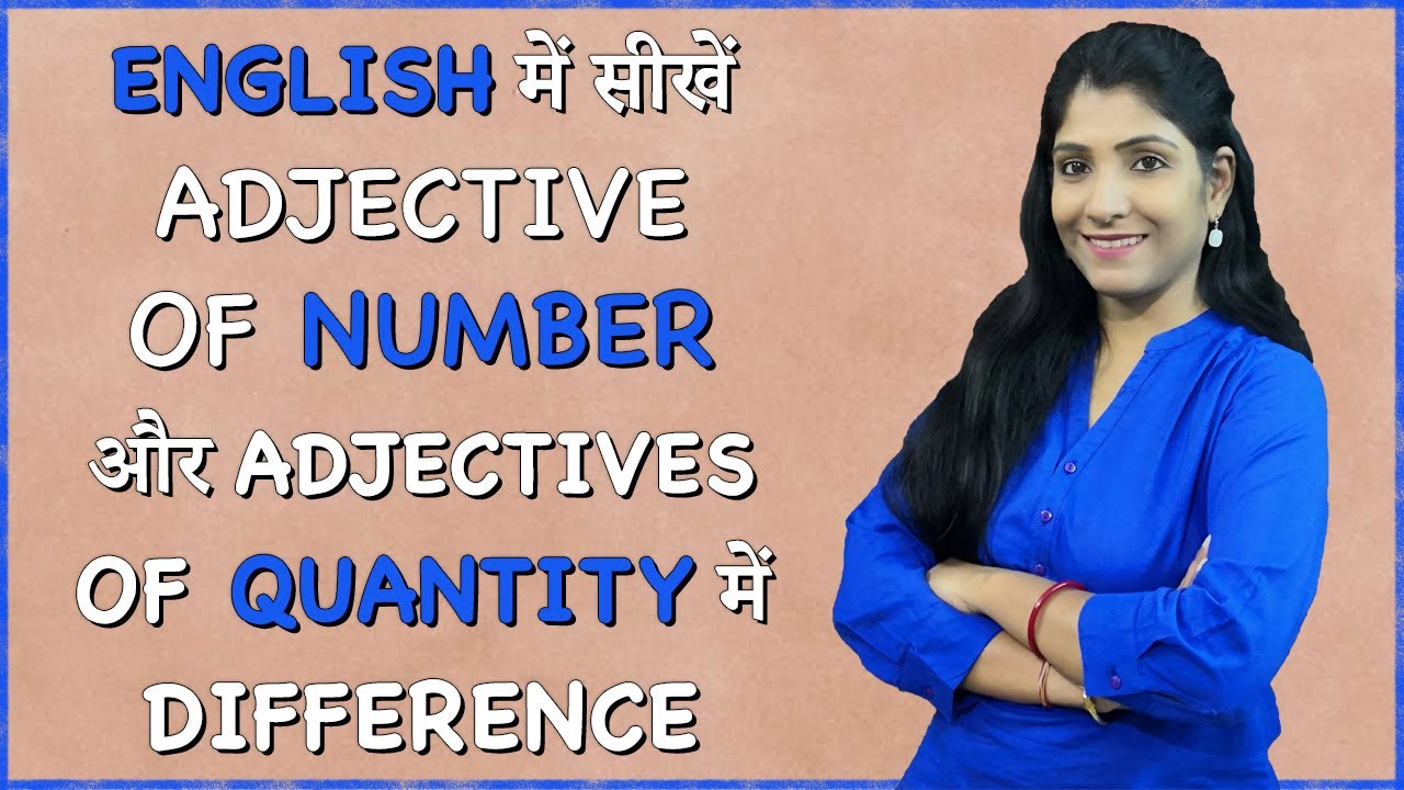 adjective-of-number-vs-adjectives-of-quantity-difference-in-english-youtube