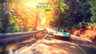Video thumbnail of "Extreme Music - Shout It Out"