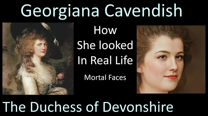 How THE DUCHESS OF DEVONSHIRE looked in Real Life ...