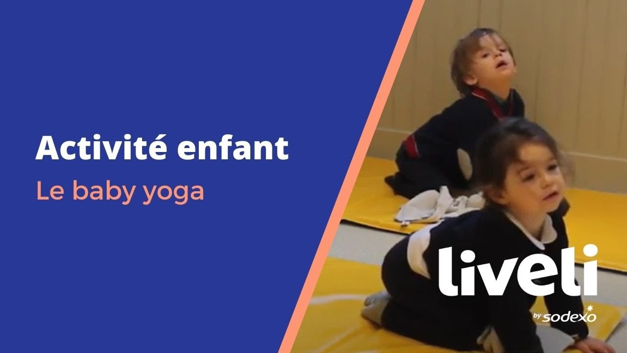 Activite Enfant 18 Mois 3 Ans Le Baby Yoga Youtube