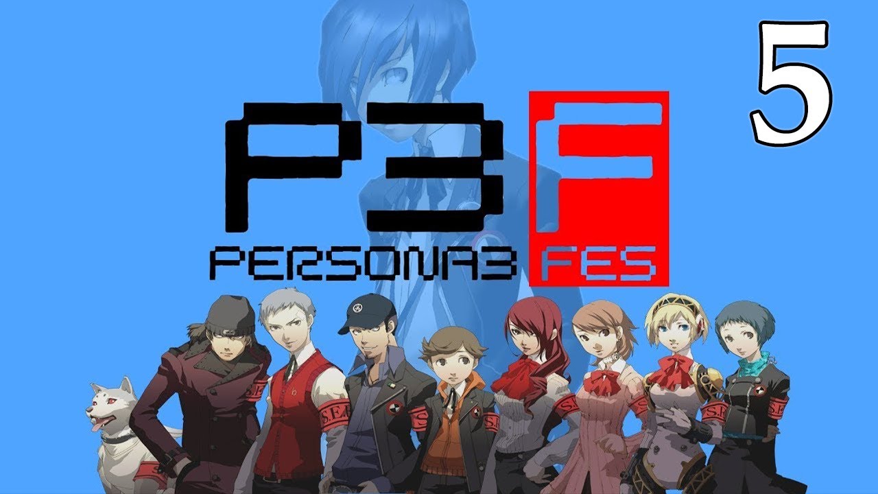 P3f Persona 3 FES Playthrough - Part 5 - Days Passing By - No Commentary ...