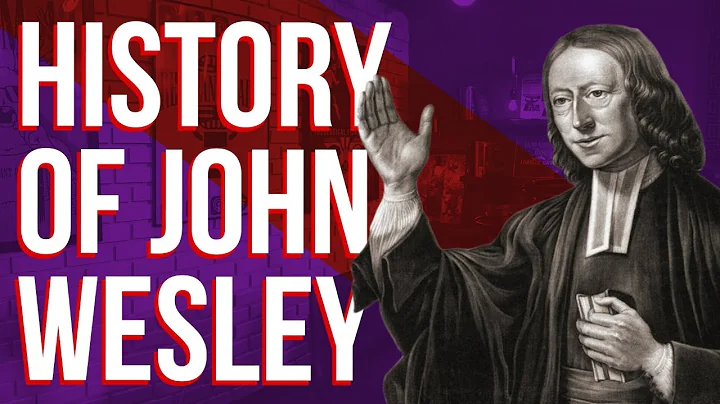 History of John Wesley: With Tom Deviney