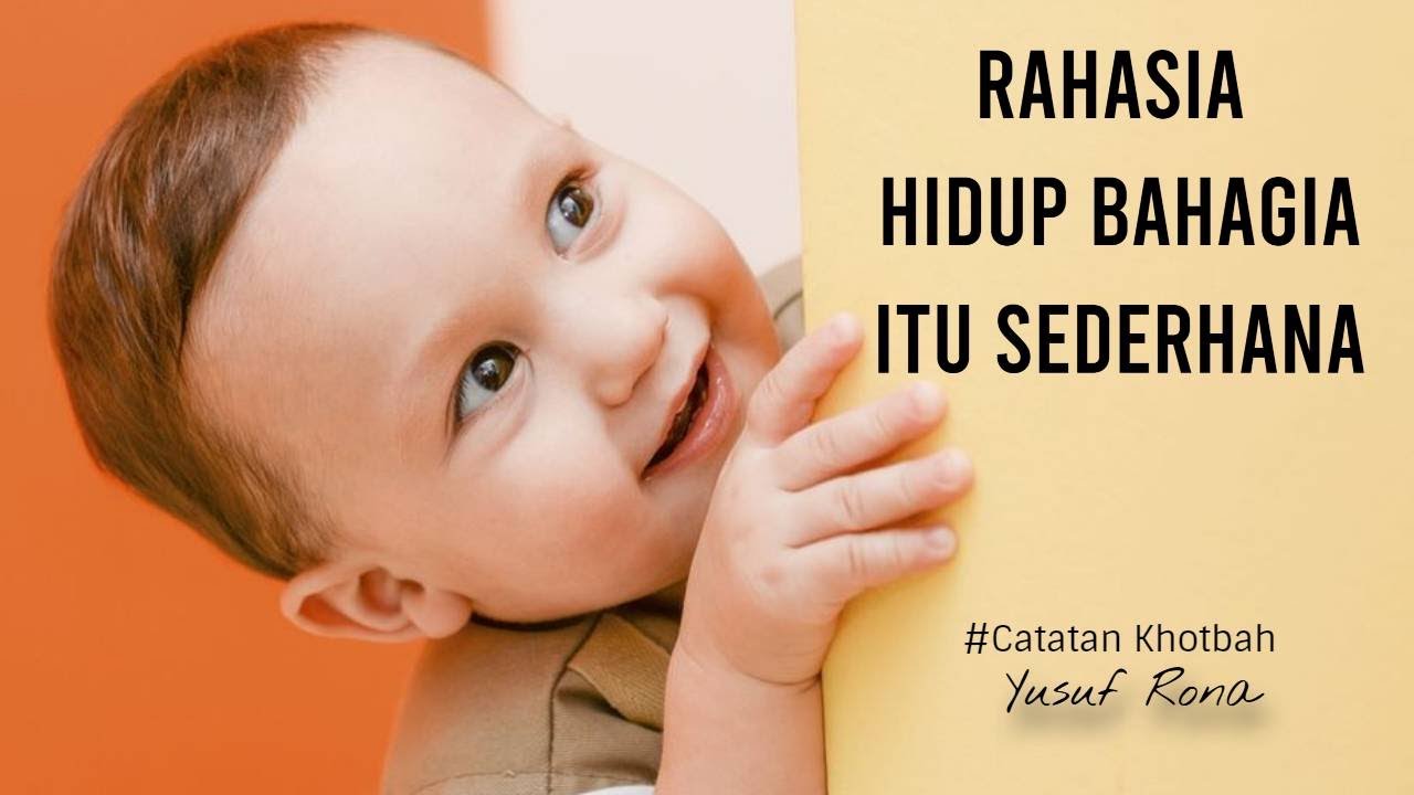 Yusuf Rona Rahasia Hidup Bahagia Itu Sederhana | Renungan Kristen | Yusuf Rona ...