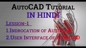 #1 | AutoCAD 2D | Basic Introduction | Customize User Interface in Hindi [ Amar Sawadh ]