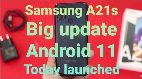 Samsung galaxy a21s BIG update Android 11 today lunch/  April /24 /2021. #Short #new #update #A21s