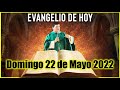 EVANGELIO DE HOY Domingo 22 de Mayo con el Padre Marcos Galvis