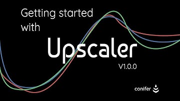 Getting Started with Upscaler