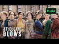 A Thousand Blows | Meet the Forty Elephants | Hulu