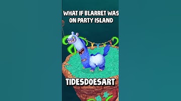 WHAT-IF Blarret Was On PARTY ISLAND?   #msm #dof