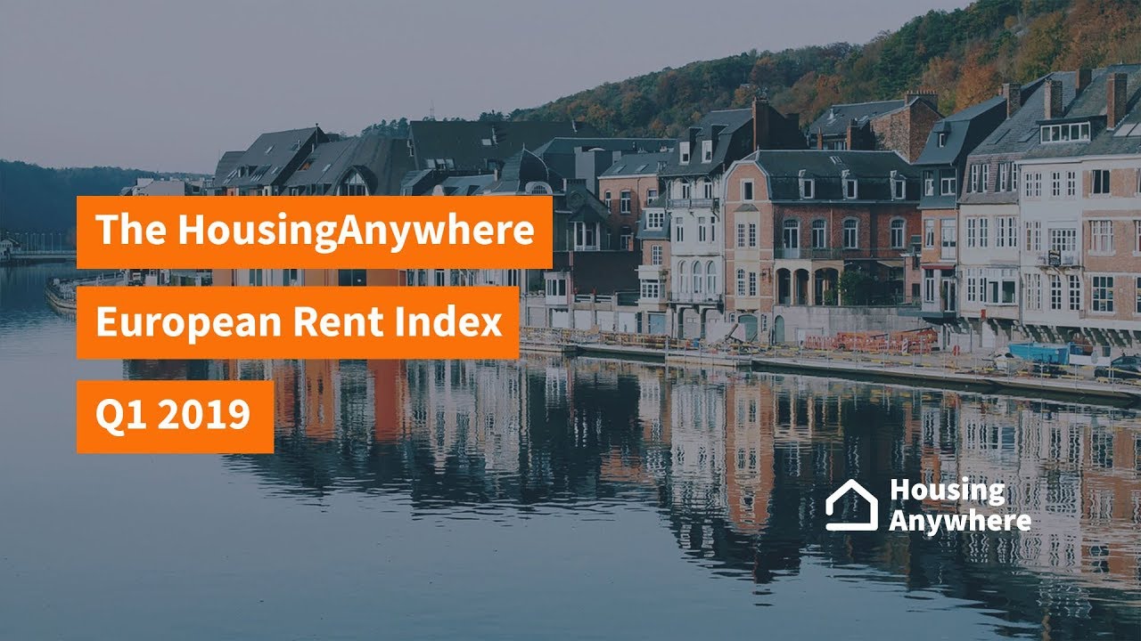 The HousingAnywhere European Rent Index Q1 2019 YouTube