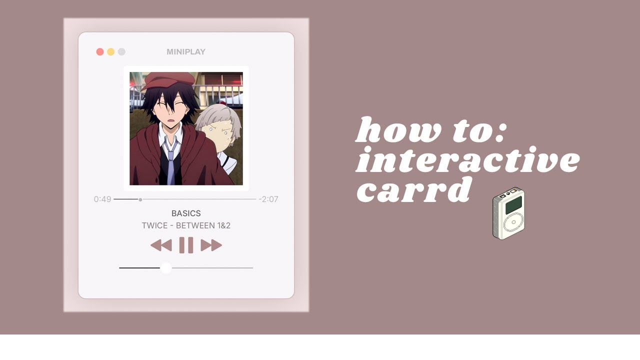 aesthetic music player; interactive carrd tutorial (non pro)
