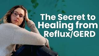 3 Game-Changing Mindset Shifts to STOP Acid Reflux/GERD