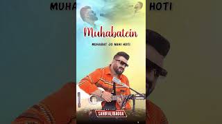 Muhabatein |  Sahir Ali Bagga | Sab Music