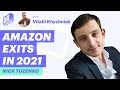 Amazon Exits in 2021 with Nick Tuzenko, Accel Club - Dr. Amazon Podcast EP 29