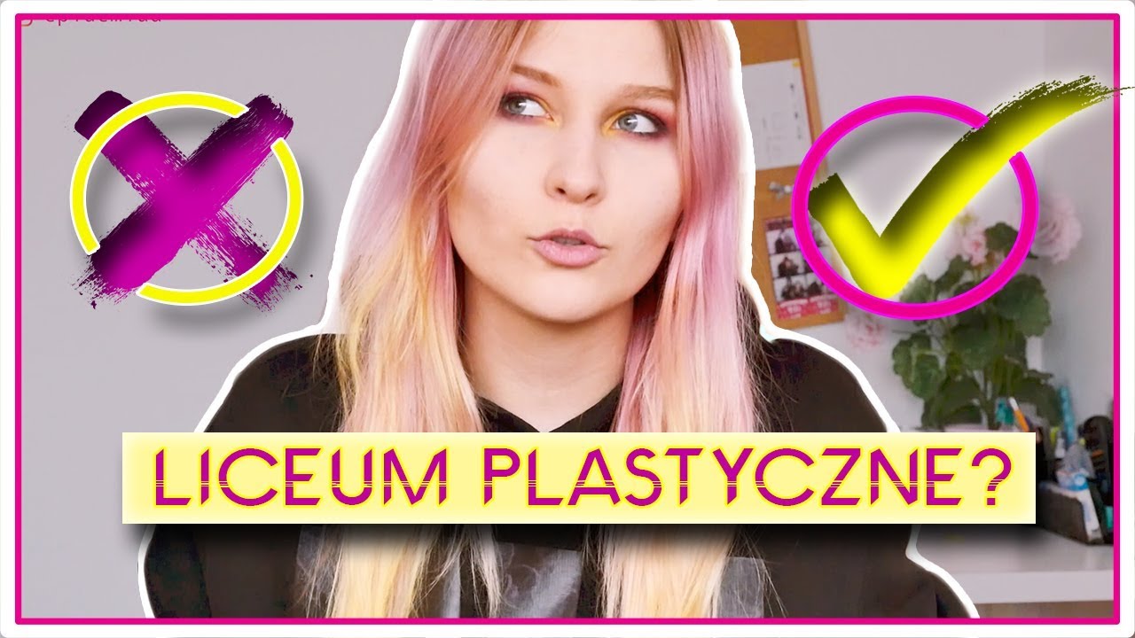 Liceum Plastyczne - czy WARTO?