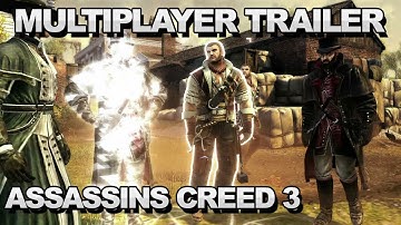 Assassins Creed 3 - Multiplayer Trailer