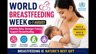 World Breastfeeding Week 2026 | WHO Guidelines, Benefits, Myths & Latest Research Explained
