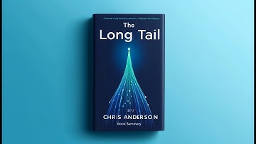 The Long Tail By Chris Anderson | Book Summary