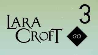 Let's Play Lara Croft GO (Deutsch) Part 3: Das Labyrinth der Steine