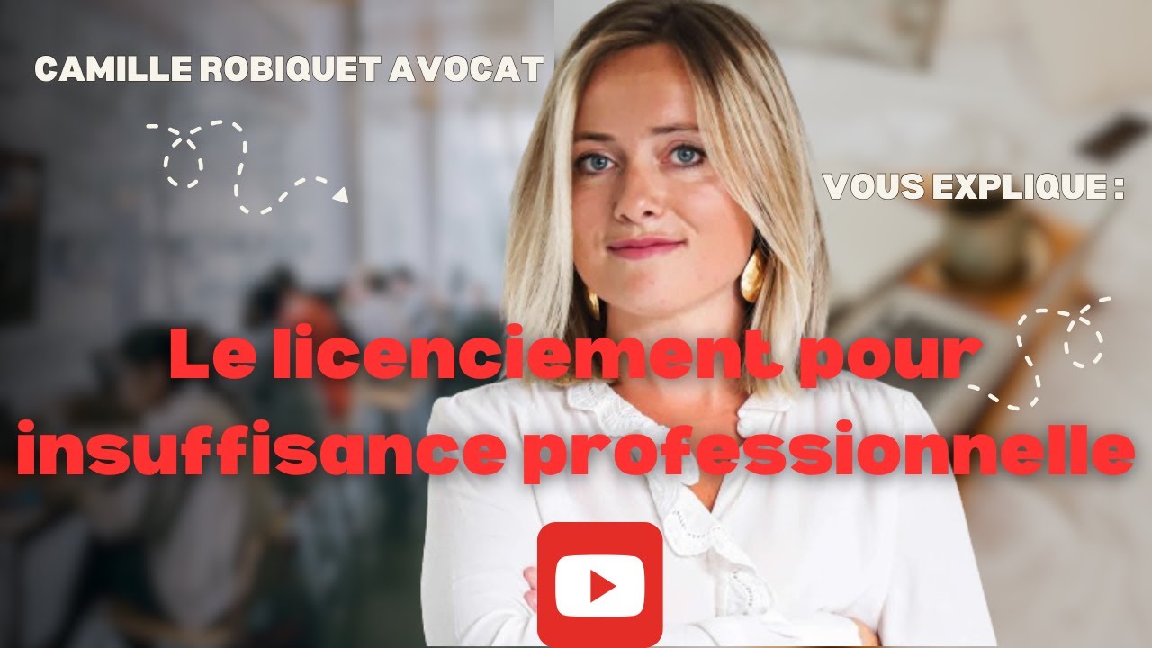 Licenciement pour insuffisance professionnelle