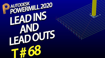 Powermill 2023 tutorial  - delcam 2020 programming - powermill lead ins and lead outs