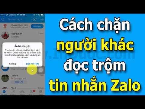 Cách chặn người khác xem lén tin nhắn Zalo của bạn mới nhất mới nhất 2023