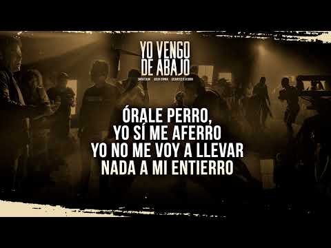 Santa Fe Klan, Locura Terminal, Los Dareyes de la Sierra -  Yo Vengo de Abajo (Lyric Video)
