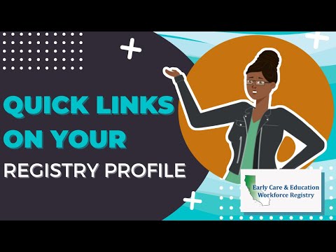 Quick Links on Your Registry Profile
