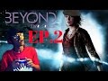 Female Jason Bourne! | ImDontai Plays Beyond Two Souls | EP.2