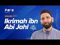 Ikrimah ibn abi jahl ra the pious son of pharoah  the firsts  sahaba  dr omar suleiman