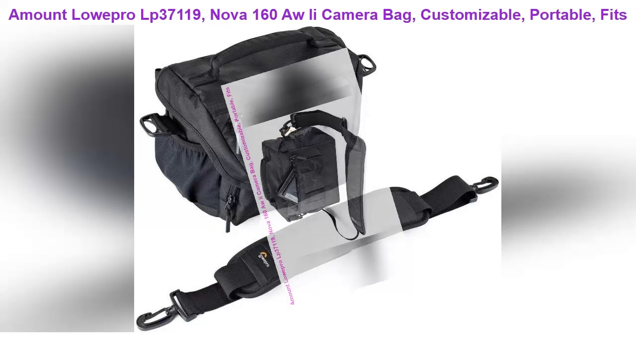 Lowepro Lp37119, Nova 160 Aw Ii Camera Bag, Customizable, Portable, Fits Dslr With Attached Lens, C