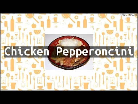 Recipe Chicken Pepperoncini