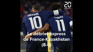 Coupe du monde 2022: Le débrief de France-Kazakhstan (8-0)