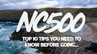 North Coast 500 - NC500 Post Lockdown TOP 10 TIPS YOU NEED TO KNOW before going!
