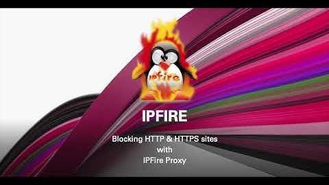[19] Blocking https sites with IPFire