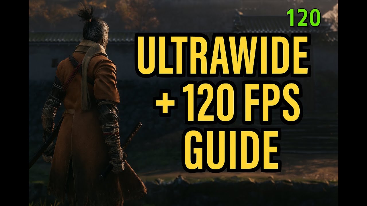 Sekiro — как сделать — сверхширокий — 120 кадров в секунду — 3440 x 1440 — полноэкранный режим