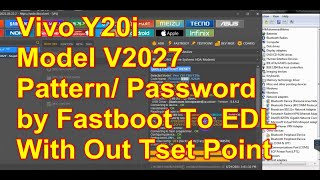 Vivo Y20i Unlock Pattern Password by Fastboot To EDL With Out Test Point
