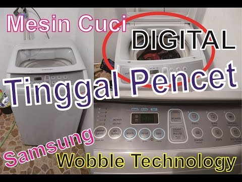 Cara pengoperasian mesin cuci samsung 1 tabung