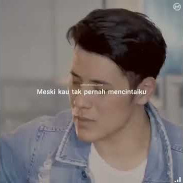 Story WA Lirik Lagu Membuatmu Cinta Padaku