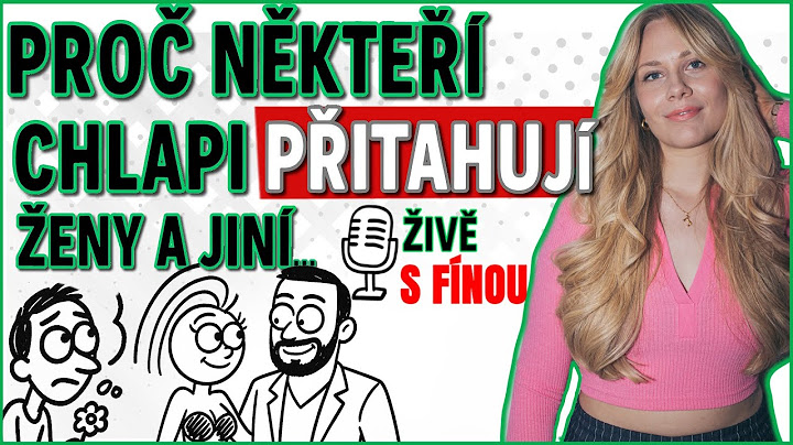 O RANDĚNÍ A CHLAPSKÉ ATRAKTIVITĚ S FÍNOU