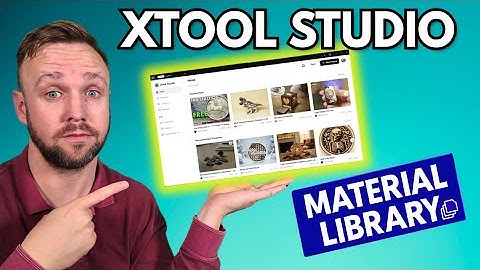 How to Use the Material Library in XTool Studio (Beginner Tutorial)