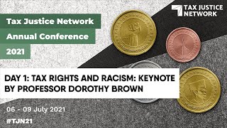 Tax rights and racism: Keynote by Professor Dorothy Brown