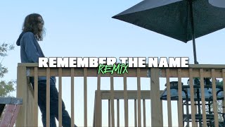 King - Remember The Name (Remix)