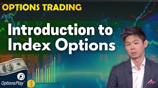 Introduction to Trading Index Options l Options Traders MUST Watch