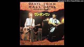 Daryl Hall & John Oates - One On One (12'' Version)