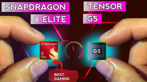 Google Tensor G5 or Snapdragon 8 Elite: Tests and benchmark