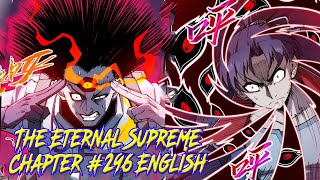 The Eternal Supreme Chapter 296 English